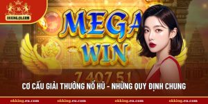 cơ cấu giải thưởng nổ hũ