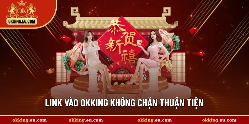Cập nhật link chuẩn vào nhà cái mượt mà