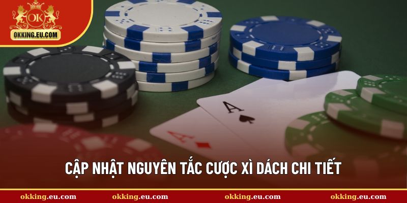 Nguyên tắc chơi xì dách chi tiết